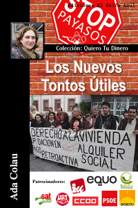 Ada Colau, Los Nuevos Tontos Útiles