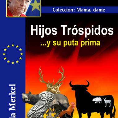 Merkel - Hijos Tróspidos